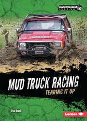Mud truck racing: tearing it up cover image