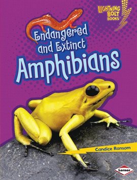 Cover image for Endangered and Extinct Amphibians