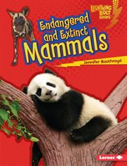 Endangered and extinct mammals cover image