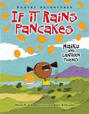If it rains pancakes haiku and lantern poems cover image