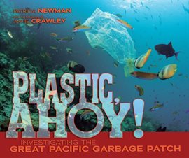 Cover image for Plastic, Ahoy!