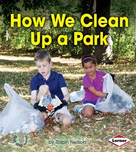Cover image for How We Clean Up a Park
