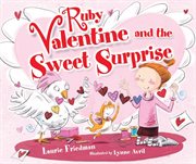 Ruby Valentine and the sweet surprise cover image