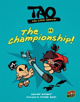 Cover image for Tao, the Little Samurai: The Championship!