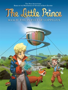 Cover image for The Little Prince: The Planet of Coppelius