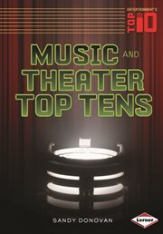 Music and theater top tens cover image