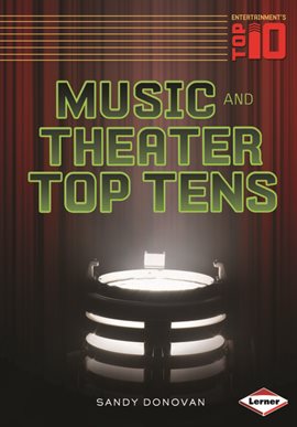 Cover image for Music and Theater Top Tens