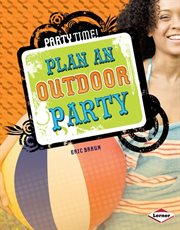 Plan an outdoor party cover image