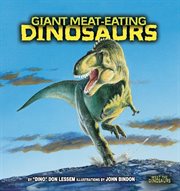 Giant meat-eating dinosaurs cover image