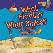 What floats? What sinks?: a look at density cover image