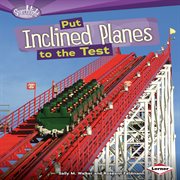 Put inclined planes to the test cover image