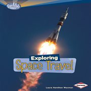 Exploring space travel cover image
