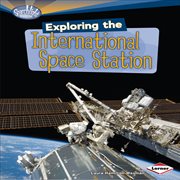 Exploring the international space station cover image