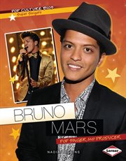 Bruno Mars : pop singer and producer cover image