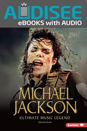 Michael Jackson : ultimate music legend cover image