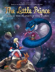 The Little Prince. Issue 24, The planet of the snake cover image