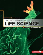 Key discoveries in life science cover image