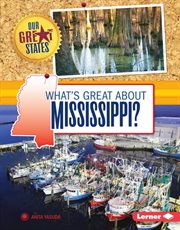 What's great about mississippi? cover image