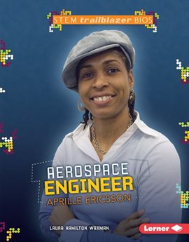 Cover image for Aerospace Engineer Aprille Ericsson