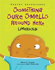 Something sure smells around here Limericks cover image