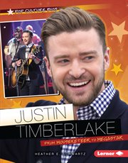 Justin Timberlake: from Mouseketeer to megastar cover image