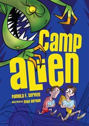 Camp alien alien agent series, book 2 cover image