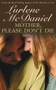 Mother, please don't die cover image