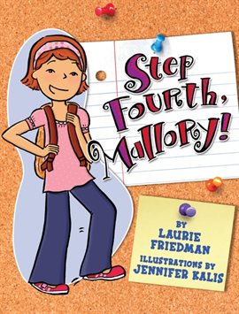 Cover image for Step Fourth, Mallory!
