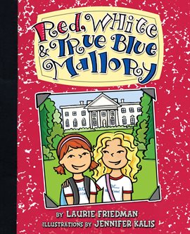 Cover image for Red, White & True Blue Mallory