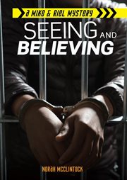 Seeing and believing cover image
