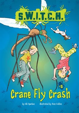 Cover image for Crane Fly Crash