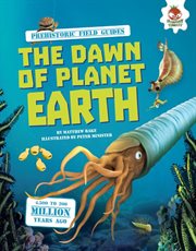 The dawn of planet Earth cover image
