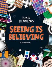 Seeing is believing cover image