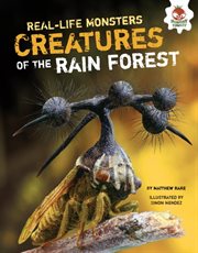 Creatures of the rain forest cover image