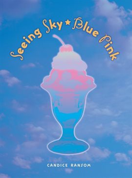 Cover image for Seeing Sky-Blue Pink
