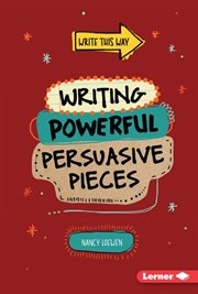 Writing powerful persuasive pieces cover image