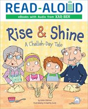 Rise & shine : a challah-day tale cover image