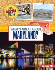 What's great about Maryland? cover image