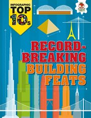 Record-breaking building feats cover image