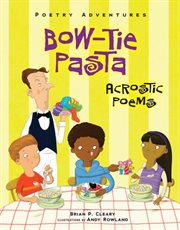 Bow-tie pasta acrostic poems cover image