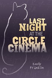 Last night at the circle cinema cover image