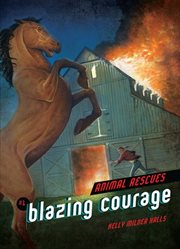 Blazing courage cover image