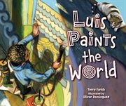 Luis paints the world cover image