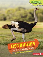 Ostriches: fast flightless birds cover image