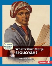 What's your story, Sequoyah? cover image