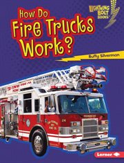 How do fire trucks work? cover image