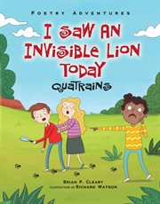 I saw an invisible lion today: quatrains cover image