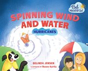 Spinning wind and water: hurricanes cover image