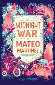 Midnight war of mateo martinez cover image