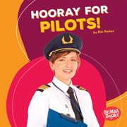 Hooray for pilots! cover image
